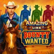 Amazing Link Bounty Wanted